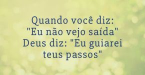 quando-voce-diz-eu-nao-vejo-saida-deus